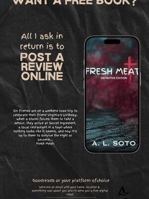 Thank you in advance for your support! #freshmeatnovel #alsotoauthor #anthonysotoauthor #horror...